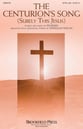 The Centurion's Song SATB choral sheet music cover